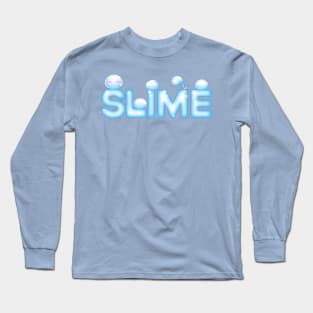 SLIME! Long Sleeve T-Shirt